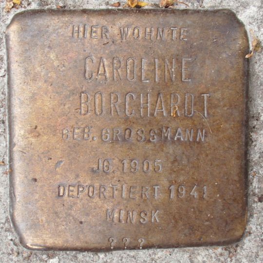 Stolperstein dedicated to Caroline Borchardt