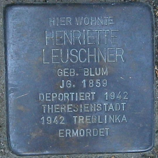 Stolperstein dedicated to Henriette Leuschner