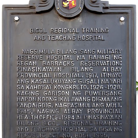 Bicol Regional Training and Teaching Hospital historical marker