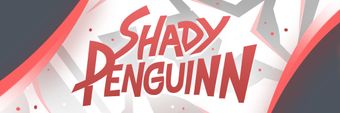 ShadyPenguinn Profile Cover