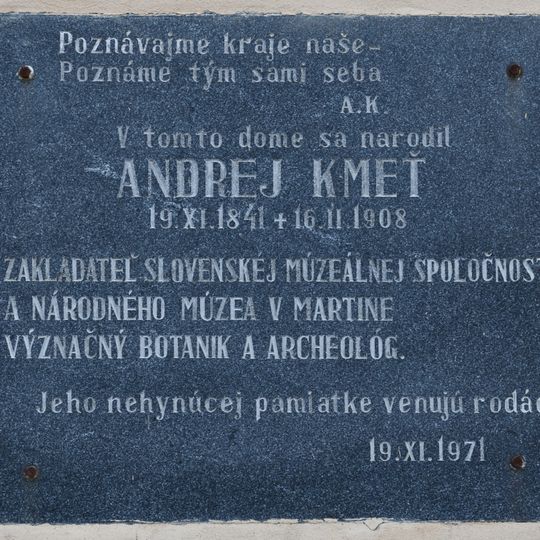 Rodný dom A. Kmeťa-Kmeťov. grunt, tabuľa pamätná