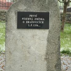 Památník první písemné zmínky v Dražovicích